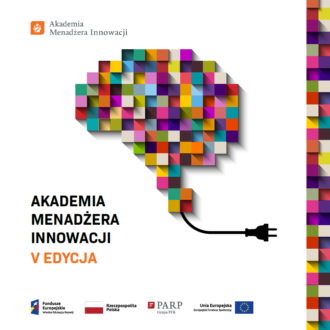 Trwa rekrutacja do V edycji programu Akademia Menadżera Innowacji