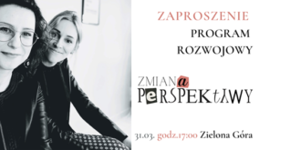 „DEMO” programu rozwojowego ZMIANA PERSPEKTYWY, 31.03.2023, Zielona Góra
