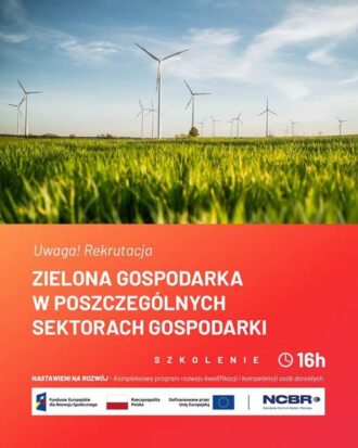 Limitowane Szkolenie: ZIELONA GOSPODARKA W POSZCZEGÓLNYCH SEKTORACH GOSPODARKI. Zapisz się, póki są miejsca